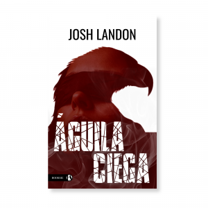PREVENTA: Águila ciega (Ed. Bolsillo)