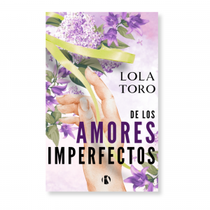 De los amores imperfectos (Edición especial a color)